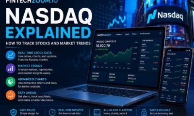 FintechZoom.io Nasdaq Explained: How to Track Stocks and Market Trends