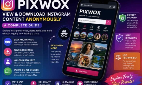 Pixwox: How It Works, Features, Benefits, and Drawbacks