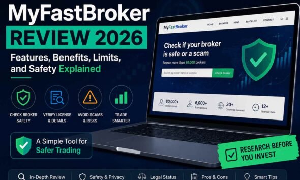 MyFastBroker Review 2026: Features, Benefits, Limits, and Safet