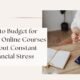 How to Budget for Multiple Online Courses Without Constant Financial Stress